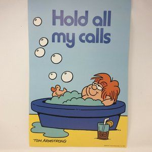 Marvin 'Hold All My Calls' Poster Tom Armstrong